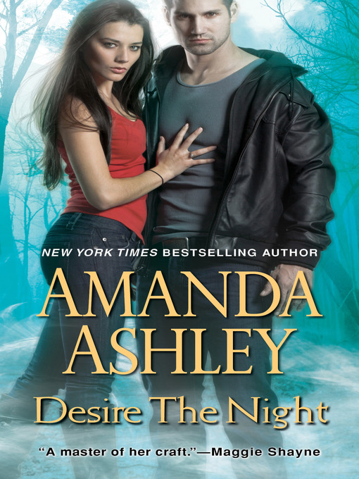 Title details for Desire the Night by Amanda Ashley - Available